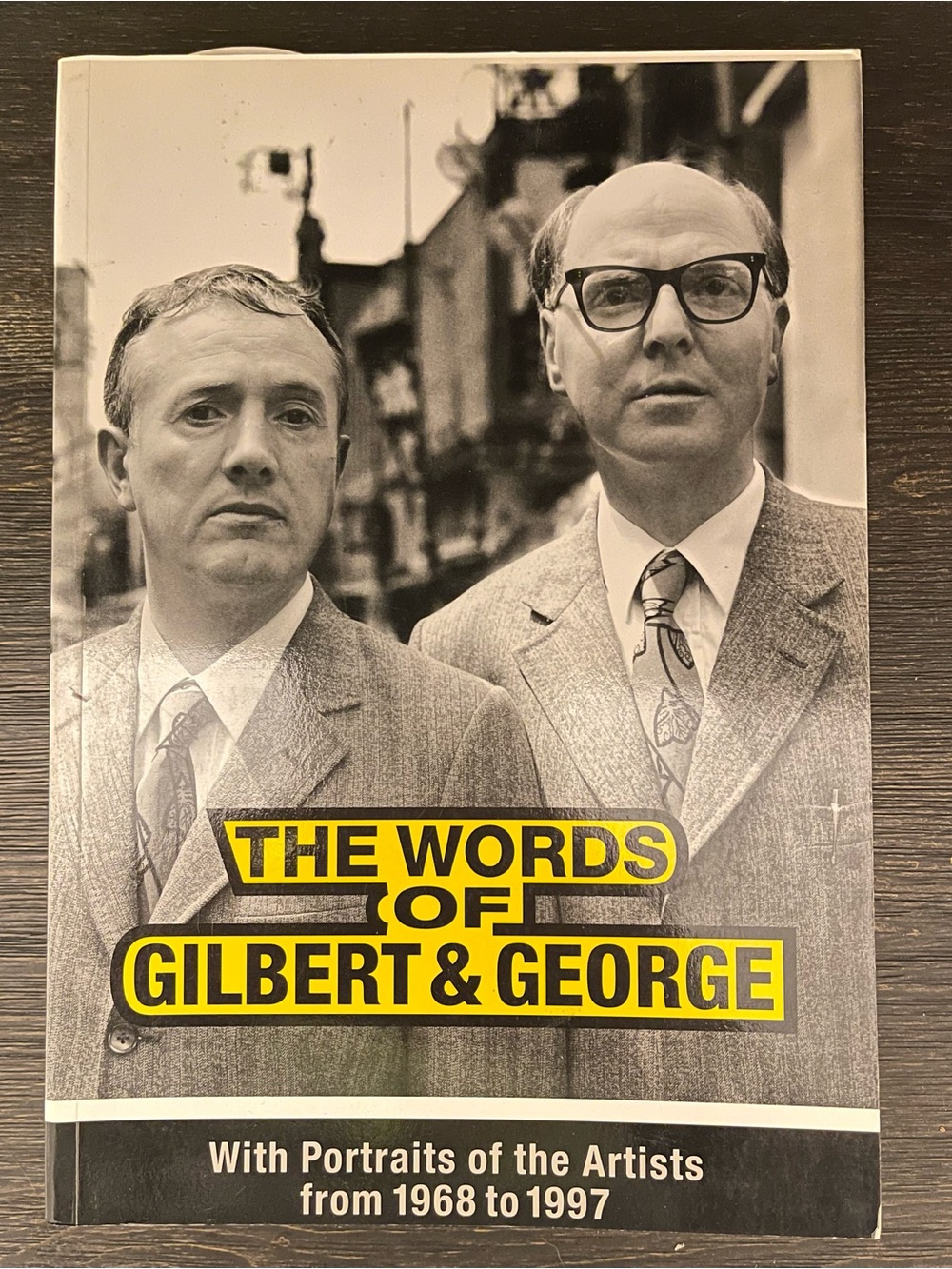The Words of Gilbert & George paperback 1997